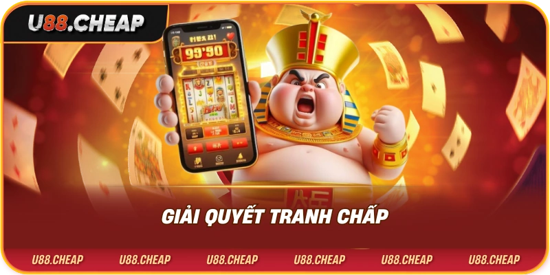 Giải quyết tranh chấp